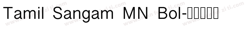 Tamil Sangam MN Bol字体转换
